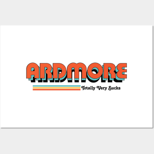 Ardmore - Totally Very Sucks Posters and Art